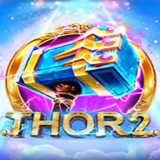 Discover the Epic Adventure of Thor2: An Immersive Casino Game at 567BR Oficial